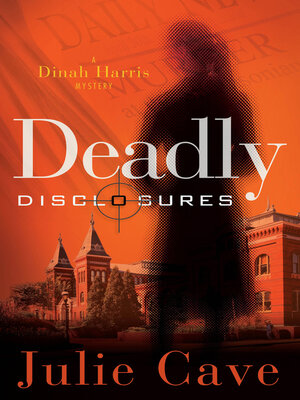 cover image of Deadly Disclosures
